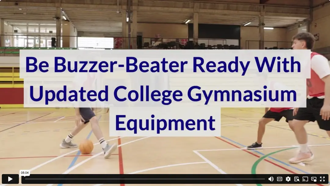 Be Buzzer-Beater Ready With Updated College Gymnasium Equipment