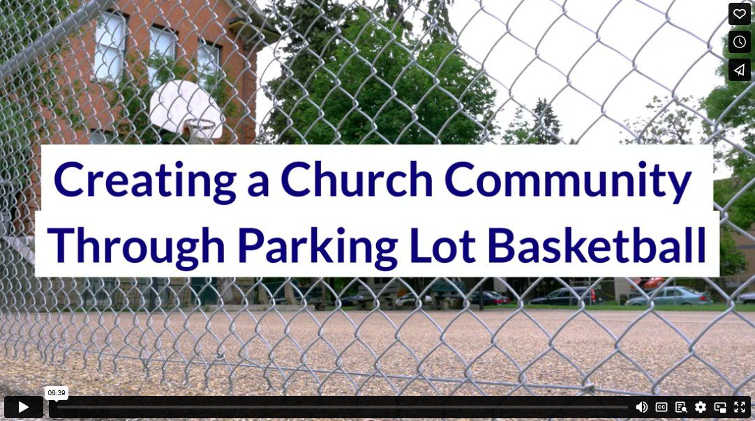 Creating a Church Community Through Parking Lot Basketball